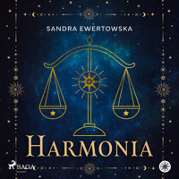 Harmonia - Sandra Ewertowska - ebook + audiobook