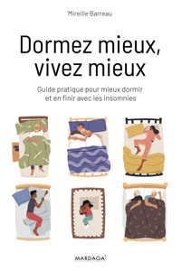 Dormez mieux, vivez mieux - Mireille Barreau - ebook
