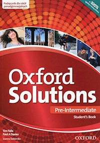 Oxford Solutions Pre-Intermediate Podręcznik - Falla Tim, Davies Paul A. - książka