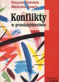 Konflikty w przedsiębiorstwie - Rennie Fritchie, Malcom Leary - ebook