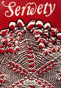 Serwety wykonane na drutach - Danuta Krajewska - ebook