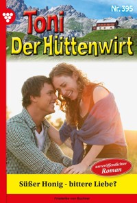 Süßer Honig – bittere Liebe? - Friederike von Buchner - ebook