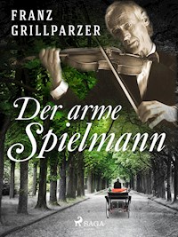 Der arme Spielmann - Franz Grillparzer - ebook