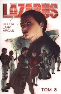 Lazarus Tom 3 Konklawe - Rucka Greg, Lark Michael, Arcas Santi - książka
