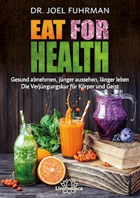 Eat for Health - Joel Fuhrman - ebook