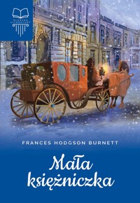 Mała księżniczka - Frances Hodgson Burnett - ebook + audiobook + książka