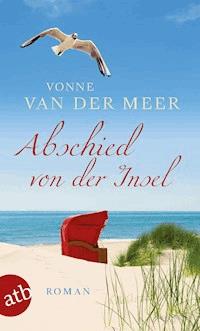 Abschied von der Insel - Vonne van der Meer - ebook