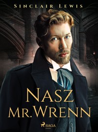 Nasz Mr. Wrenn - Lewis Sinclair - ebook