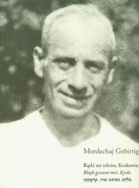 Bądź mi zdrów, Krakowie - Gebirtig Mordechaj - książka