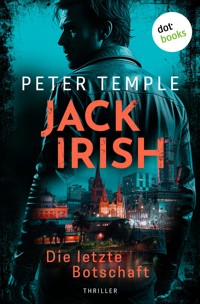Jack Irish - Die letzte Botschaft - Peter Temple - ebook