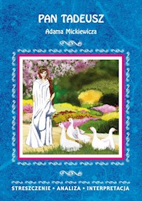 Pan Tadeusz Adama Mickiewicza - Ilona Kulik - książka