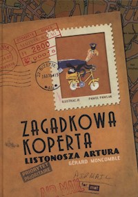 Zagadkowa koperta listonosza - Moncomble Gerard - książka