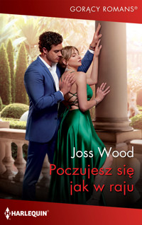 Poczujesz się jak w raju - Wood Joss - ebook