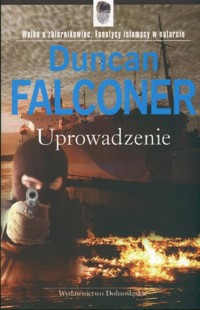 Uprowadzenie - Duncan Falconer - ebook