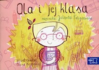 Odkrywam czytanie 1 Część 3 Ola i jej klasa - Faliszewska Jolanta - książka