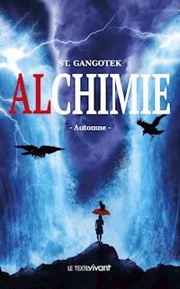 Alchimie - St Gangotek - ebook