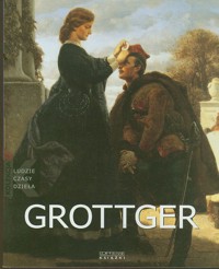 Grottger - Czapska-Michalik Magdalena - ebook