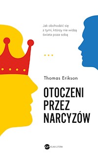 Otoczeni przez narcyzów - Thomas Erikson - ebook + audiobook + książka