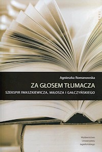 Za głosem tłumacza - Romanowska Agnieszka - książka