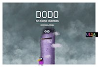 Dodo no tiene dientes - Raúl Menjíbar - ebook