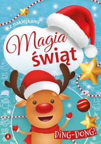 Magia świąt. Ding-dong! - Wydawnictwo Skrzat, Ewa Stadtmller - książka