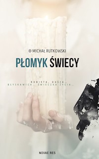 Płomyk świecy - Michał Rutkowski - książka