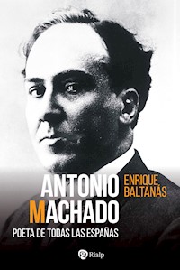 Antonio Machado - Enrique Baltanás - ebook