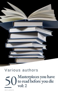 50 Masterpieces you have to read before you die vol: 2 - Alcott, Louisa May - ebook