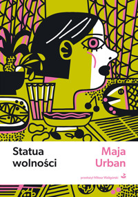 Statua wolności - Maja Urban - ebook