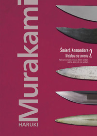 Śmierć Komandora. Tom 2. Metafora się zmienia - Haruki Murakami - ebook + książka