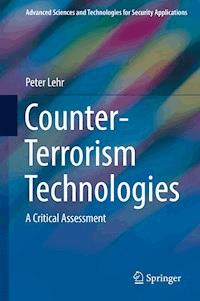 Counter-Terrorism Technologies - Peter Lehr - ebook