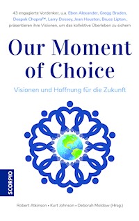 Our Moment of Choice -  - ebook