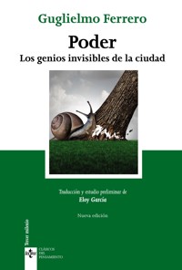 Poder. Los genios invisibles de la ciudad - Guglielmo Ferrero - ebook