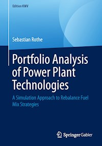 Portfolio Analysis of Power Plant Technologies - Sebastian Rothe - ebook