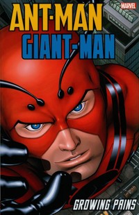 Ant-man/giant-man: Growing Pains - Lee Stan, Englehart Steve, Perez George - książka