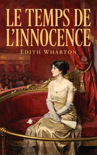 Le Temps de l'innocence - Edith Wharton - ebook
