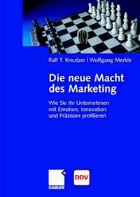 Die neue Macht des Marketing - Ralf T Kreutzer - ebook