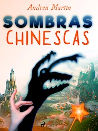 Sombras chinescas - Andreu Martín - ebook
