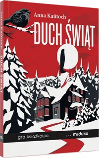 Duch świąt. Gra książkowa - Anna Kańtoch - książka