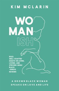 Womanish - Kim McLarin - ebook
