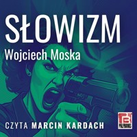 Słowizm - Wojciech Moska - audiobook