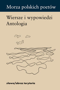 Morza polskich poetów -  - książka