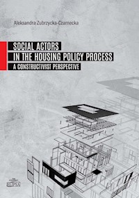 Social Actors in the Housing Policy Process - Zubrzycka-Czarnecka Aleksandra - książka