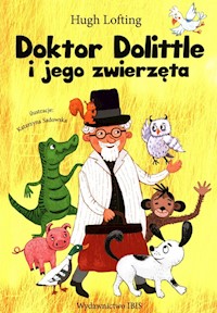 Doktor Dolittle i jego zwierzęta - Hugh Lofting - ebook + audiobook + książka