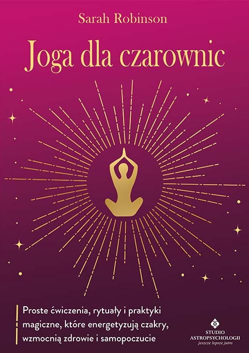 Joga dla czarownic - Sarah Robinson - ebook + książka