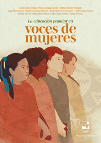 La educación popular en voces de mujeres - Miryan Zúñiga Escobar - ebook