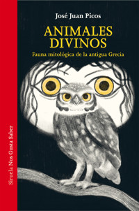 Animales divinos - José Juan Picos - ebook