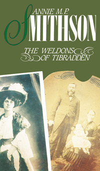 The Weldons of Tibradden - Annie M. P. Smithson - ebook