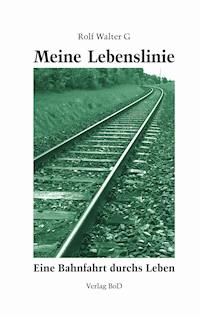 Meine Lebenslinie - Rolf W. Grossen - ebook