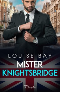 Mister Knightsbridge - Louise Bay - ebook
